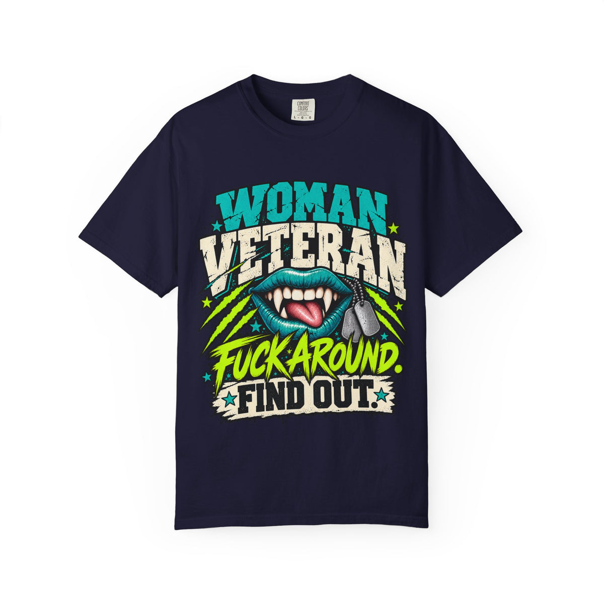 Fuck Around. Find Out. | Disgruntled Veteran Tee