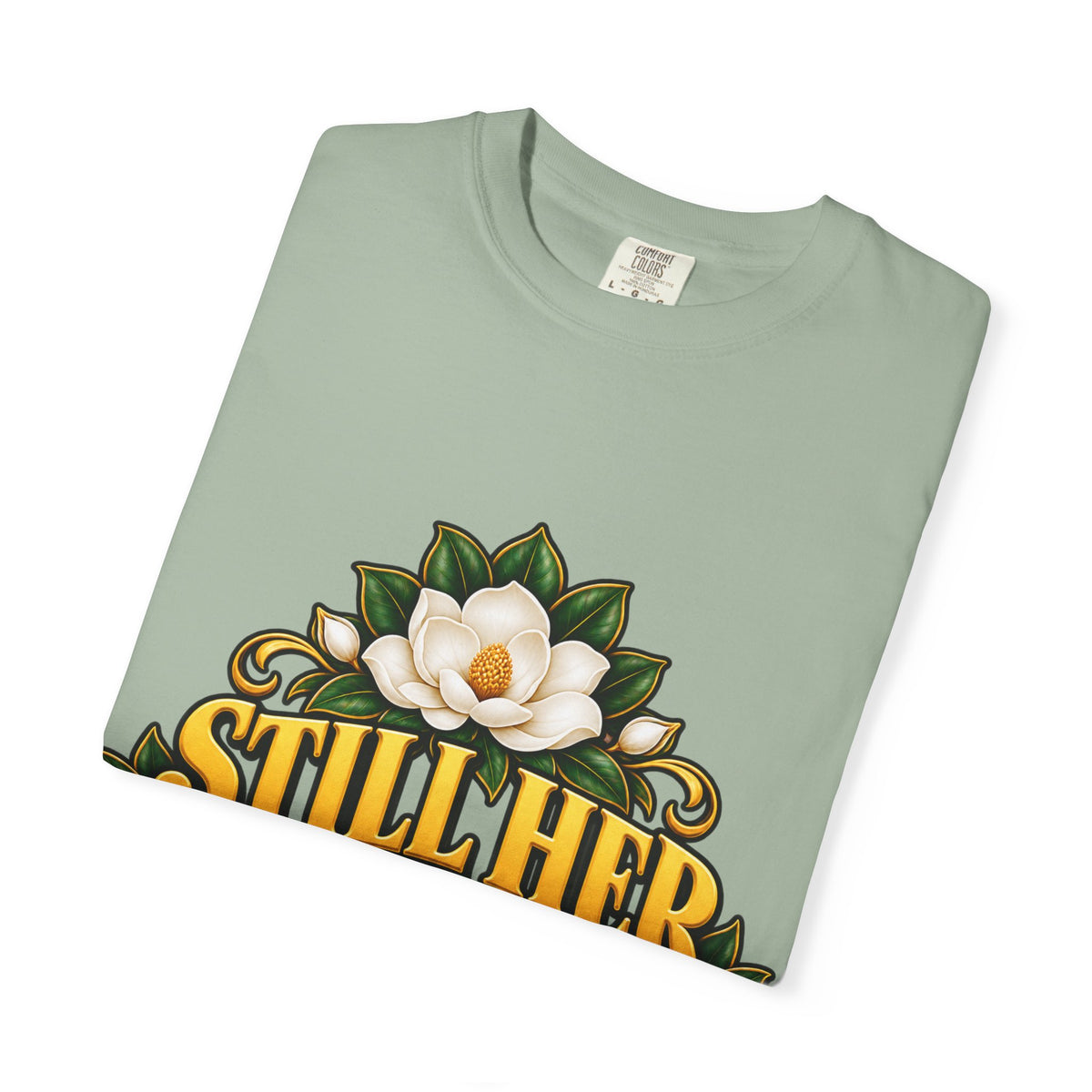 Still Her | Magnolia Women Veteran Garment-Dyed Tee