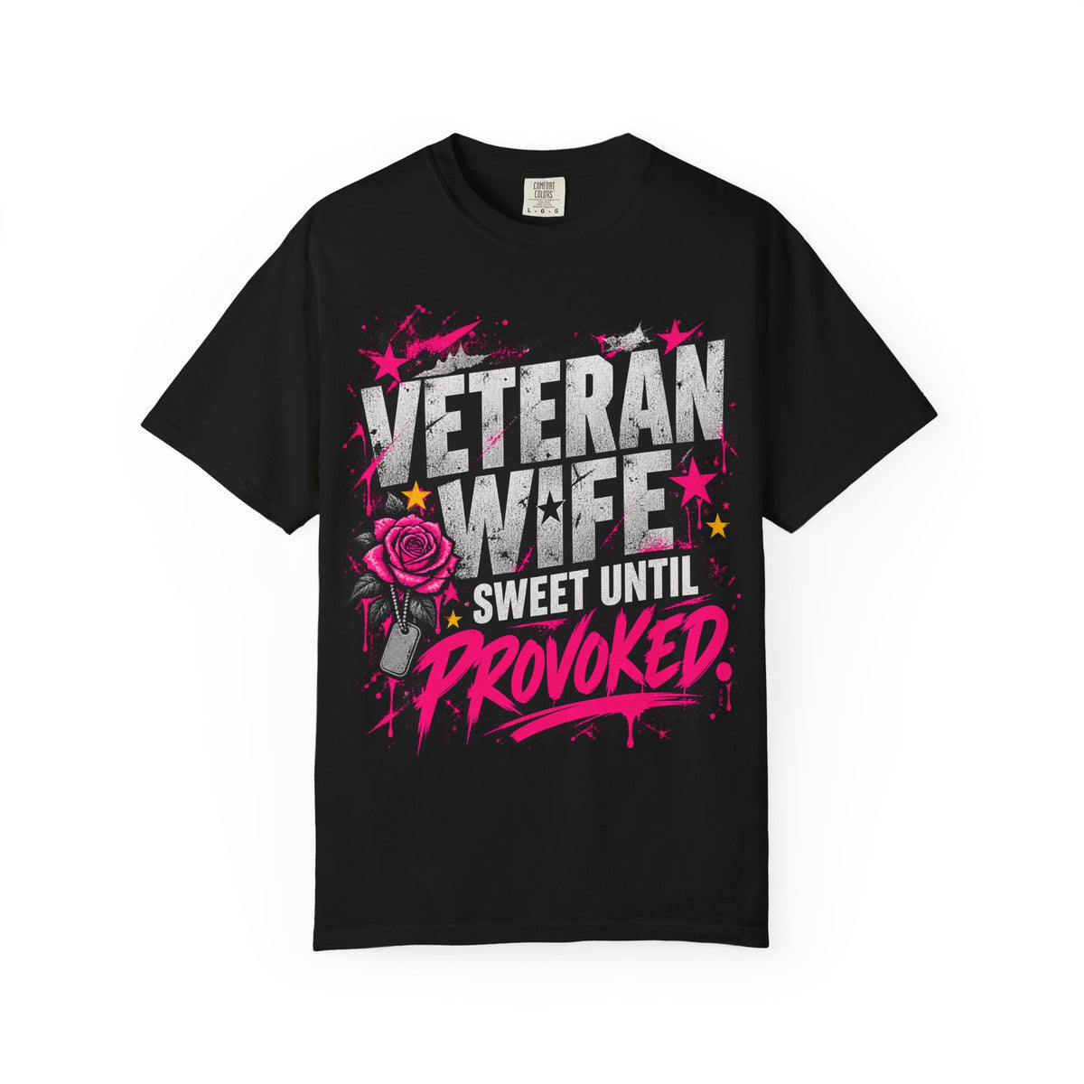 Sweet Until Provoked | Veteran Wife Tee