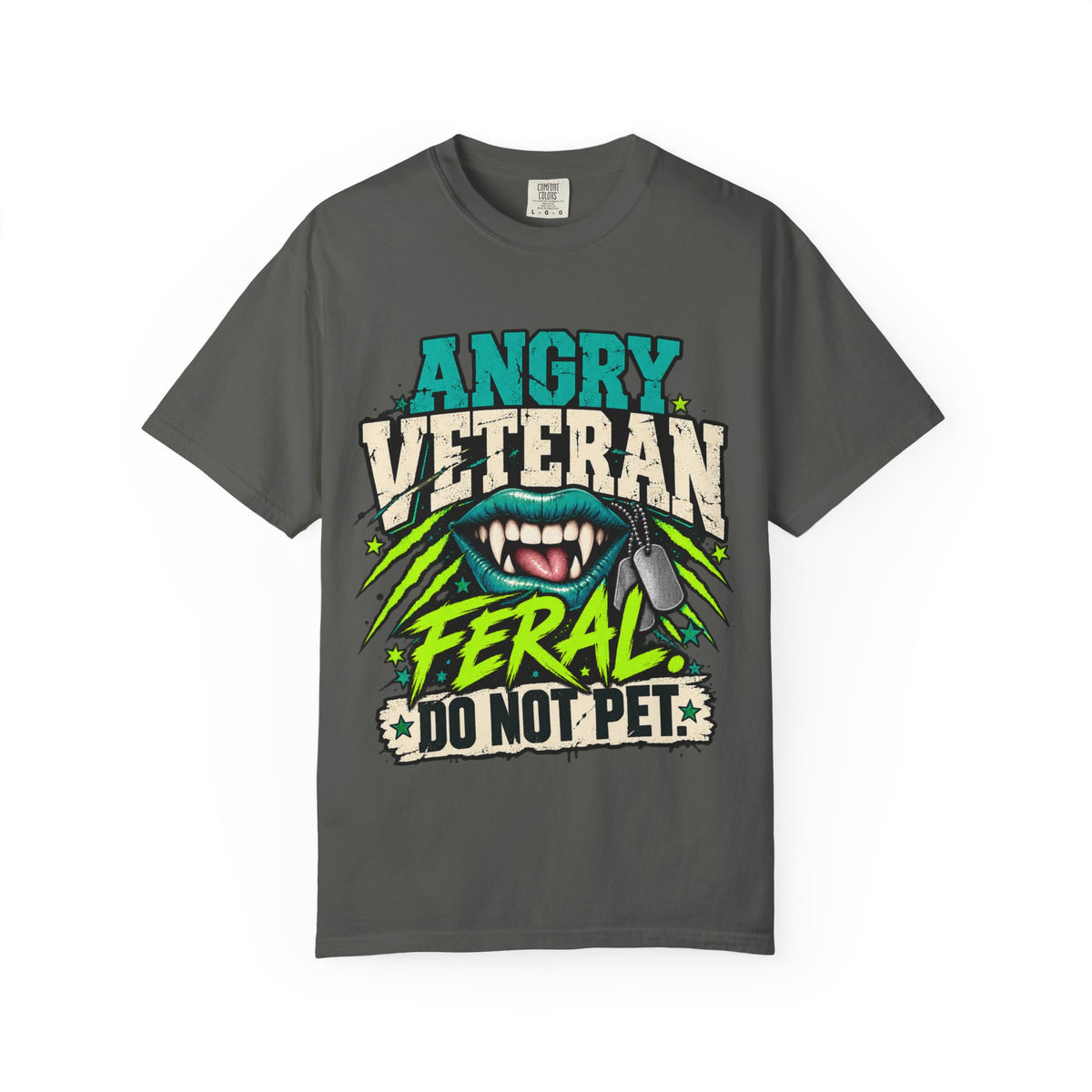 Feral. Do Not Pet. | Disgruntled Veteran Tee