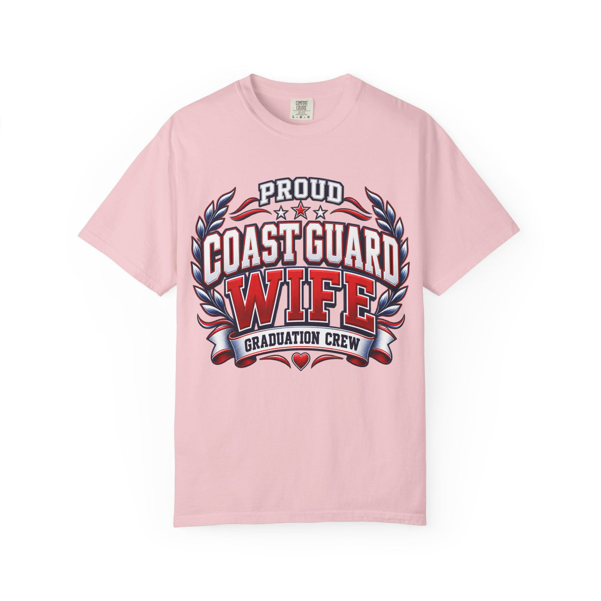 Proud Coast Guard Wife | Graduation Crew Tee