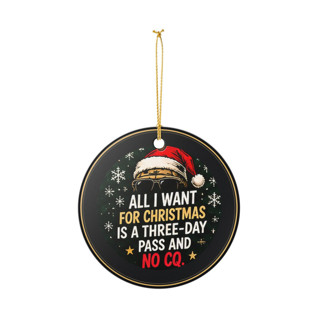Deployment Season Too Military Christmas Ornament