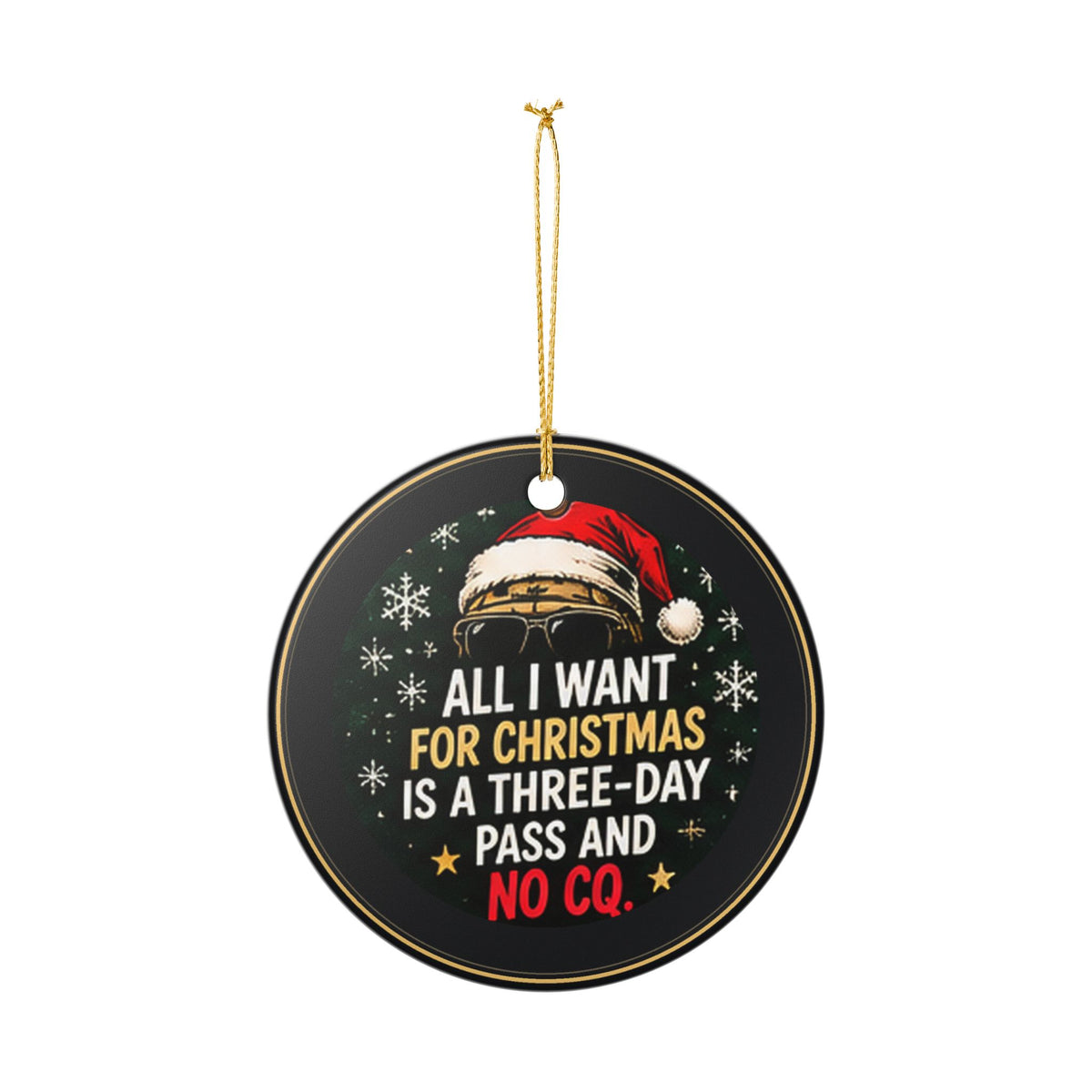 Deployment Season Too Military Christmas Ornament